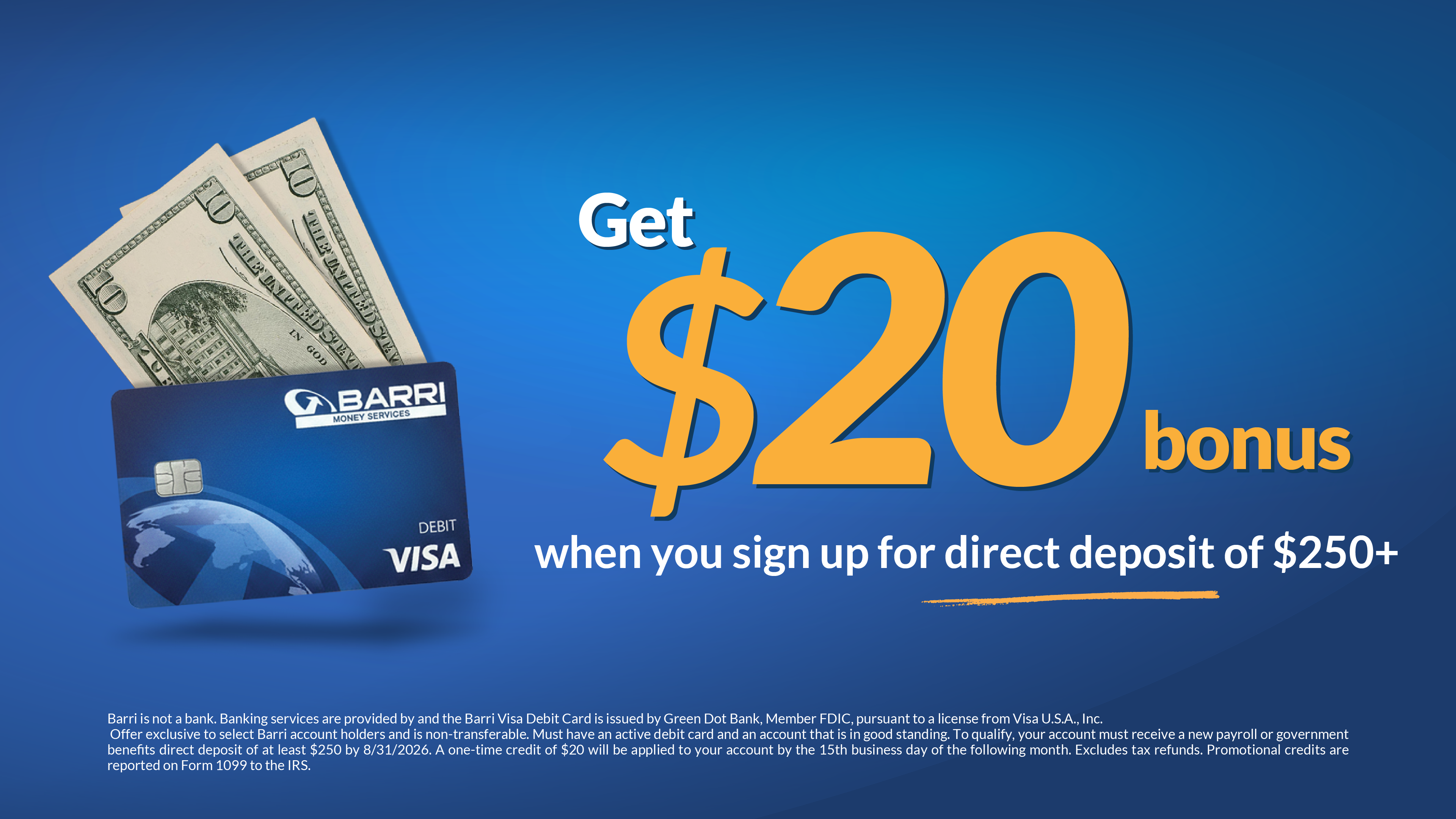 Get a $20 bonus when you set up direct deposit for $250 or more